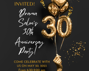 Its Drama's 30th Anniversary
